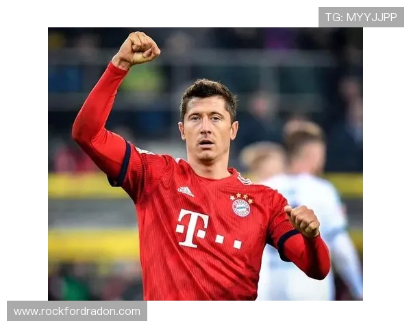 莱万多夫斯基在拜仁体系中的终结作用如何被最大化